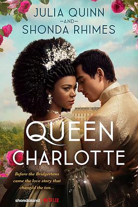 夏洛特王后：布里奇顿前传 Queen Charlotte: A Bridgerton Story