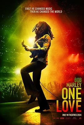 鲍勃·马利：一份爱 Bob Marley: One Love