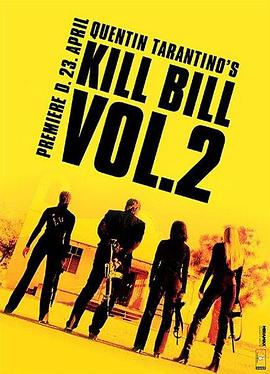 杀死比尔2 Kill Bill: Vol. 2