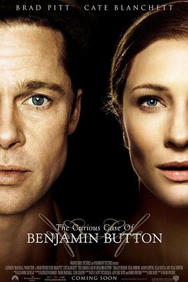 本杰明·巴顿奇事 The Curious Case of Benjamin Button