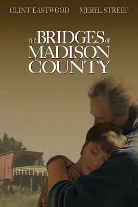 The Bridges of Madison County