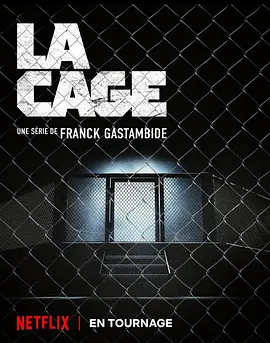 La Cage