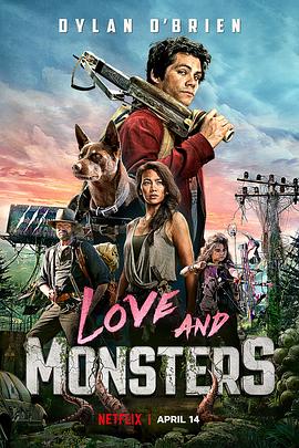 爱与怪物 Love and Monsters